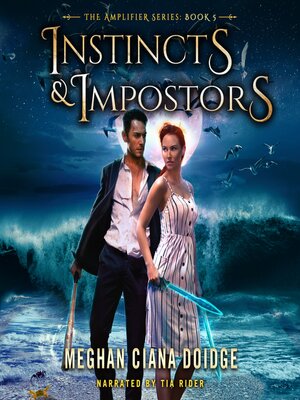 cover image of Instincts and Impostors